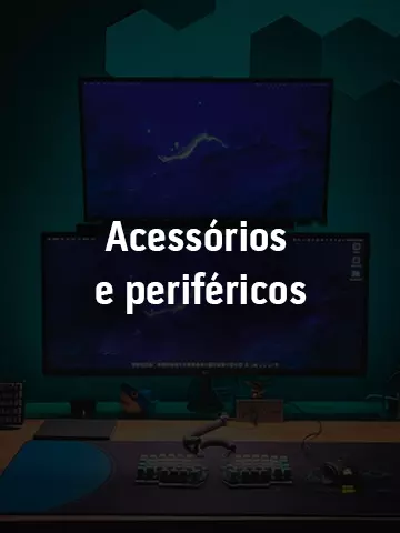 Acessorios e Perifericos